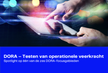 DORA – Testen van operationele veerkracht